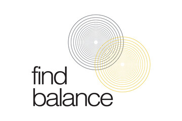 Modern, simple, minimal typographic design of a saying "Find Balance" in yellow and black colors. Cool, urban, trendy graphic vector art