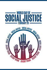 Fototapeta premium World Day of Social Justice. February 20. Holiday concept. Template for background, banner, card, poster with text inscription. Vector EPS10 illustration.