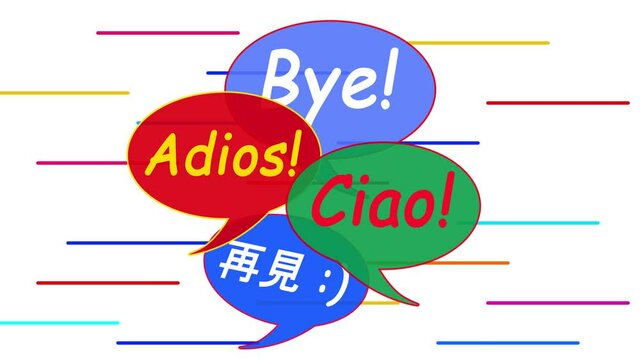Bye Word in Different Language In Speech bubble. on white background. Animated talking babbles. Bye-bye Concept  
