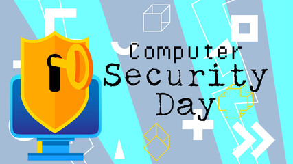 Fototapeta premium Computer Security Day. Decorative greeting card, Vector Illustration. Suitable for poster and banner.
