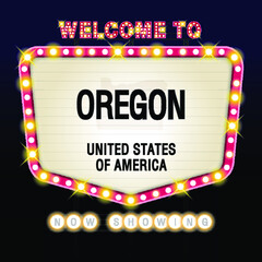 The Sign United states of America with message, Oregon and map on Showtime Sign Theatre Background vector art image illustration.