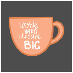 Dream lettering fashion slogan. Typography and calligraphy lettering for t-shirt, graphic for t-shirt print. fashion style, dream, quotes on boho colours cup. apparel print design vector

