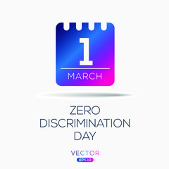Creative design for (Zero Discrimination Day), 1 March, Vector illustration.
