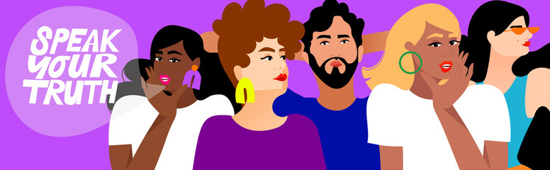 SPEAK YOUR TRUTH lettering - group with speech bubble