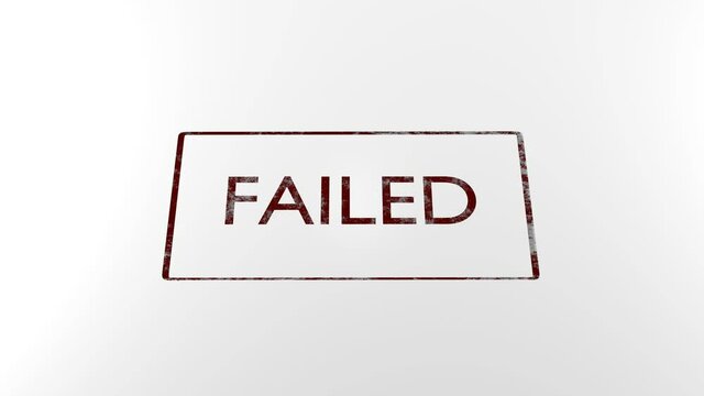 Stamp with inscription Failed.  Put a stamp on a document.