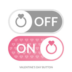  Valentine's day on-off  toggle switch buttons template with love ring and hearts. User interface design element. Vector illustration on white