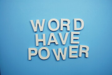 Word Have Power alphabet letters on blue background