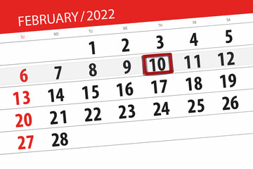 Obraz premium Calendar planner for the month february 2022, deadline day, 10, thursday