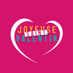joyeuse saint Valentin