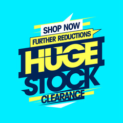 Naklejka na ściany i meble Huge stock clearance, further reductions sale banner
