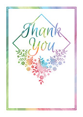 Thank you card with rainbow watercolor effect. Colorful floral design isolated on white background with border. Vertical greeting card sized for 5x7