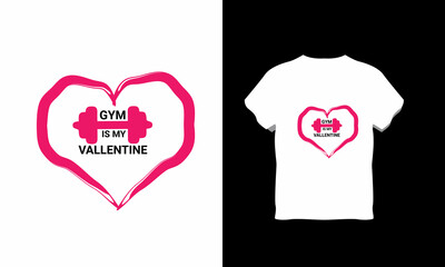 Gym with Vallentine Day Concept T-Shirt Design Vector with Ready to Print 