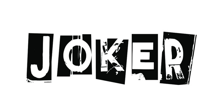 Joker. Vector punk style typography lettering and font for grunge flyers and posters designs or ransom notes.