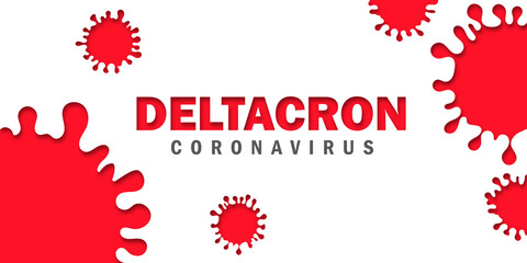 A new version of the coronavirus infection. DELTACRON inscription on a white background. Deltacron variant of COVID-19 from omicron and delta version. World Health Organization (WHO).