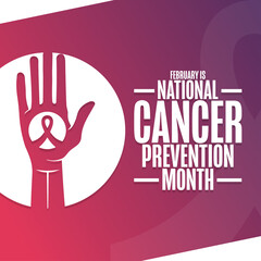 February is National Cancer Prevention Month. Holiday concept. Template for background, banner, card, poster with text inscription. Vector EPS10 illustration.
