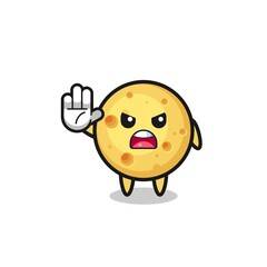 round cheese character doing stop gesture