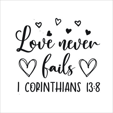Love Never Fails Images Browse 213 Stock Photos Vectors And Video Love Never Fails Images Browse 213 Stock Photos Vectors And Video