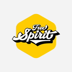 Tshirt Quotes - free spirit