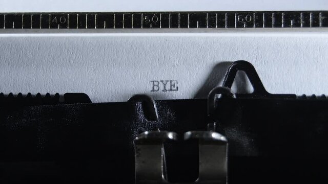 Typing BYE with an old manual typewriter