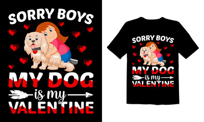 Sorry-Boys-My-Dog-is-my-Valentine