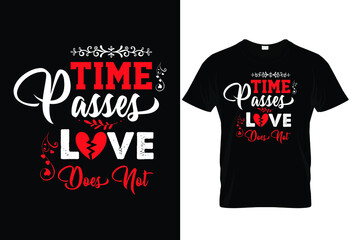 Valentine day   typography  t-shirt design