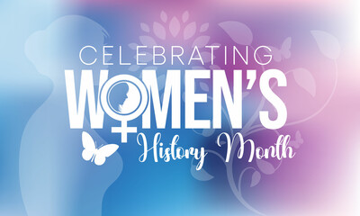 Women's History month is observed every year in March, is an annual declared month that highlights the contributions of women to events in history and contemporary society. Vector illustration design.