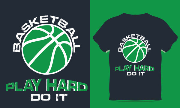 Play Hard  basketball concept t-shirt Vector design, Ready to print