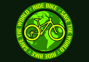 Mountain bike over a green earth globe with "ride bike - save the world" sentence over a dark green background. 