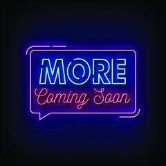 More Coming Soon Neon Signs Style Text Vector