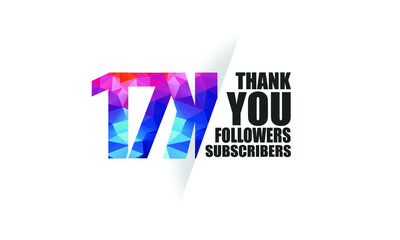 17K,  17.000 followers, subscribers design for internet, social media, anniversary and celebration achievement-vector