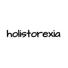 Word "holistorexia" isolated on a white background. Abstract lettering illustration