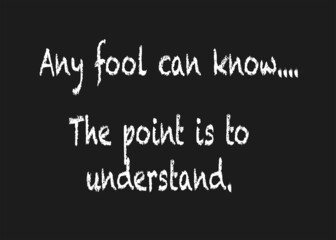 Any Fool Can Know