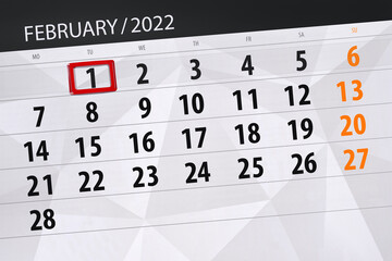 Obraz premium Calendar planner for the month february 2022, deadline day, 1, tuesday