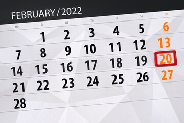 Fototapeta premium Calendar planner for the month february 2022, deadline day, 20, sunday