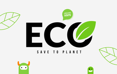 Eco typography design with leaf isolated on white background, Eco friendly Environment