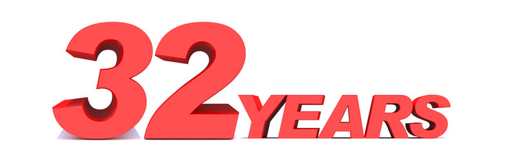32 YEARS word on white background. 3d illustration