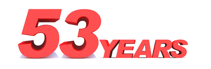 53 YEARS word on white background. 3d illustration