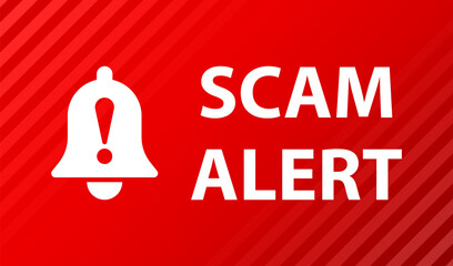 Scam alert. Badge with alarm icon. Flat vector illustration on red background - obrazy, fototapety, plakaty