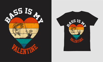 Bass Is My Valentine T-Shirt Design
