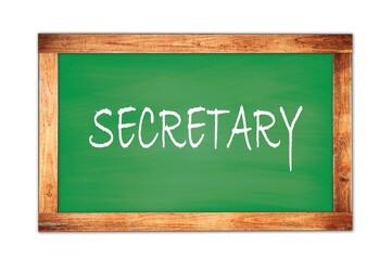 SECRETARY text written on green school board.