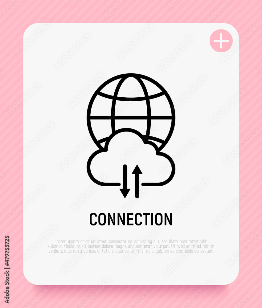Wall mural internet connection thin line icon: globe with cloud and arrows. modern vector illustration.