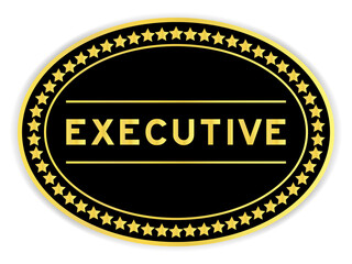 Black and gold color round label sticker with word executive on white background