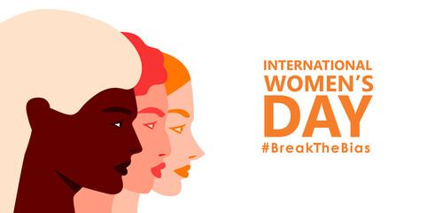 International womens day. 8th march. Horizontal poster with three female faces. Break The Bias campaign. Vector illustration in flat style for greeting card, postcard, web, banner. Eps 10 - obrazy, fototapety, plakaty
