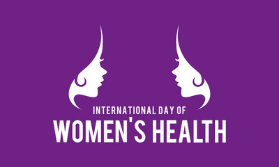 International Day of Women's Health . Vector template Design for banner, card, poster, background.