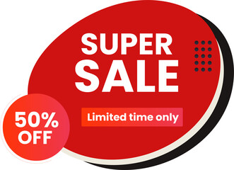 Sale round banner template design, super sale limited time only, end of season special offer banner on white