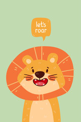 Cute lion portrait and lets roar quote. Vector illustration with simple animal character isolated on background. Design for birthday invitation, baby shower, card, poster, clothing. Art for kids.
