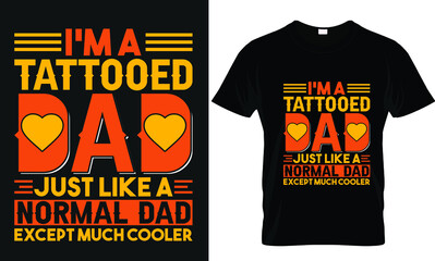Father's day typography t-shirt dad funny design vintage vector