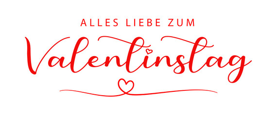 German text: Alles Liebe zum Valentinstag. Happy Valentine's Day, vector, inscription with heart
