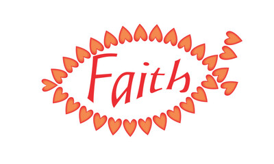 Christian faith, Typography for print or use as poster, card, flyer or T Shirt