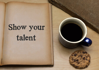 Show your talent
